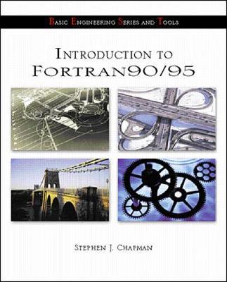 Introduction to FORTRAN 90/95 - Chapman, Stephen