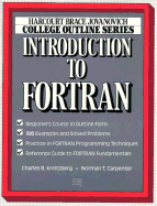 Introduction to FORTRAN - Kreitzberg, Charles B, and Carpenter, Norman T