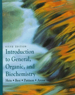 Introduction to general, organic, and biochemistry - Hein, Morris