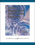 Introduction to Geographic Information Systems - Chang