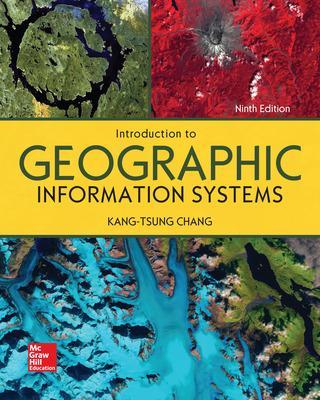 Introduction to Geographic Information Systems - Chang, Kang-Tsung