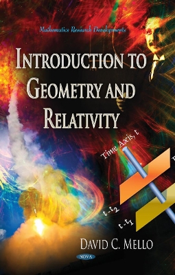 Introduction to Geometry & Relativity - Mello, David C (Editor)