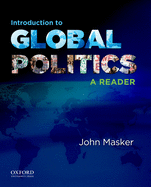 Introduction to Global Politics: A Reader