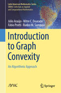 Introduction to Graph Convexity: An Algorithmic Approach