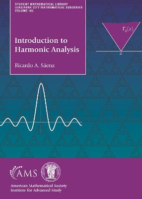 Introduction to Harmonic Analysis - Saenz, Ricardo A.