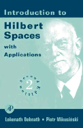 Introduction to Hilbert Spaces with Applications - Debnath, Lokenath (Editor), and Mikusinski, Piotr