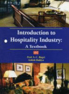 Introduction to Hospitality Industry: Textbook