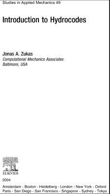 Introduction to Hydrocodes: Volume 49 - Zukas, Jonas