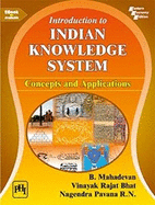 Introduction To Indian Knowledge System: Concepts and Applications