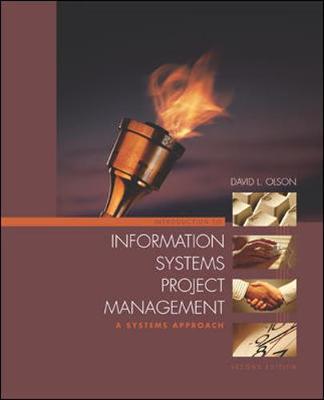 Introduction to Information Systems Project Management - Olson, David L, Professor