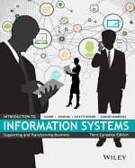 Introduction to Information Systems: Supporting and Transforming Business - Rainer, R Kelly, Jr., and Cegielski, Casey G, and Splettstoesser-Hogeterp, Ingrid