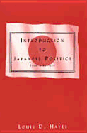 Introduction to Japanese Politics - Hayes, Louis D