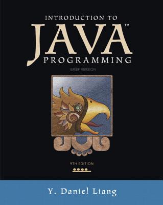 Introduction to Java Programming, Brief Version Plus Myprogramminglab with Pearson Etext -- Access Card Package - Liang, Y Daniel
