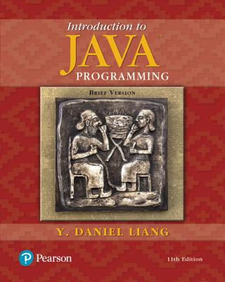 Introduction to Java Programming, Brief Version - Liang, Y