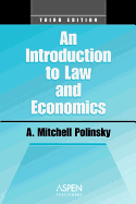 Introduction to Law and Economics, Third Edition