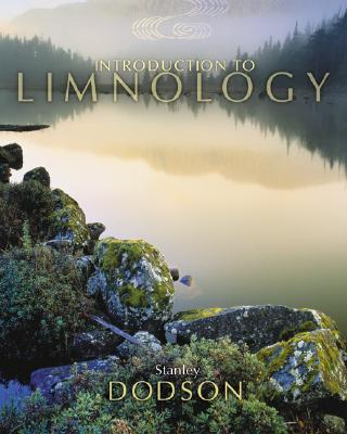 Introduction to Limnology - Dodson, Stanley I, and Dodson Stanley