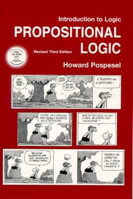 Introduction to Logic: Propositional Logic - Pospesel, Howard