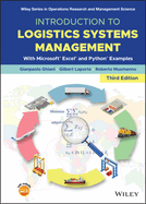 Introduction to Logistics Systems Management: With Microsoft Excel and Python Examples
