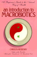 Introduction to Macrobiotics