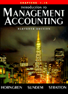 Introduction to Management Accounting Alternate Edition