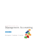 Introduction to Management Accounting, Chap. 1-14 - Horngren, Charles T, PH.D., MBA, and Sundem, Gary L, and Stratton, William O
