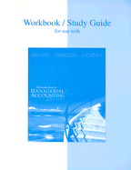 Introduction to Managerial Accounting: Study Guide/workbook