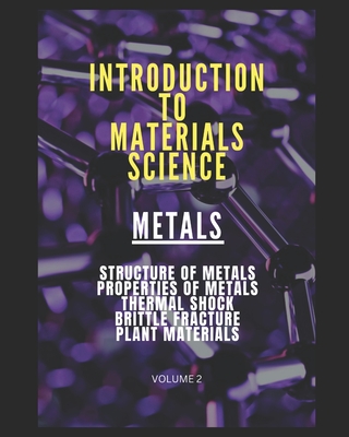 Introduction to Materials Science - Volume 2 - Red Dot Publications