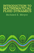 Introduction to Mathematical Fluid Dynamics