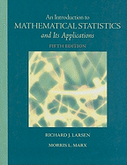 Introduction to Mathematical Statistics and Its Applications