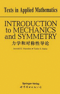 Introduction to Mechanics & Symmetry: A Basic Exposition of Classical Mechanical Systems