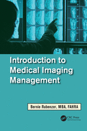 Introduction to Medical Imaging Management