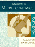 Introduction to Microeconomics - Estrin, Saull, and Laidler, David