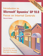 Introduction to Microsoft Dynamics GP 10.0: Focus on Internal Controls
