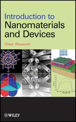 Introduction to Nanomaterials and Devices - Manasreh, Omar