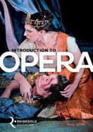 Introduction To Opera - Terry, Paul