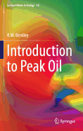 Introduction to Peak Oil