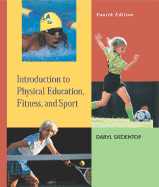 Introduction to Physical Education, Fitness, and Sport with Powerweb