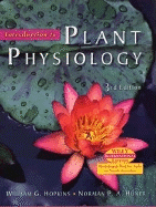 Introduction to Plant Physiology, 3rd Edition Wie - Hopkins, William G