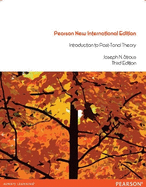 Introduction to Post-Tonal Theory: Pearson New International Edition