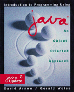 Introduction to Programming Using Java: An Object-Oriented Approach, Java 2 Update, Javaplace Edition