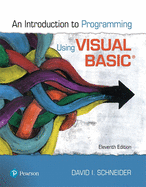 Introduction to Programming Using Visual Basic Plus Mylab Programming with Pearson Etext -- Access Card Package - Schneider, David