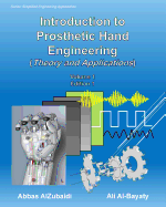 Introduction to Prosthetic Hand Engineering (Theory and Applications)