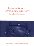 Introduction to Psychology and Law: Canadian Perspectives