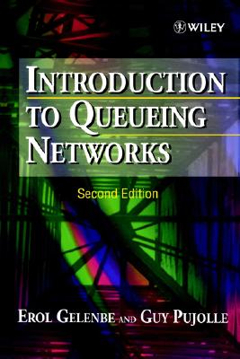 Introduction to Queueing Networks - Gelenbe, Erol, and Pujolle, Guy
