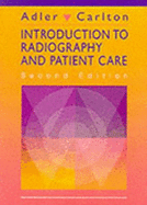 Introduction to Radiography & Patient Care