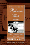 Introduction to Reference Work - Katz, William A