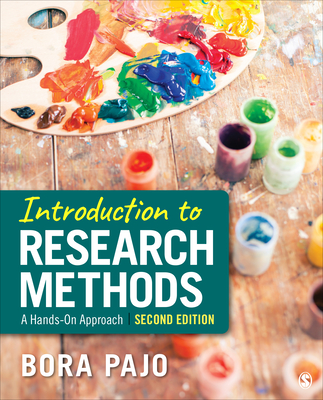 Introduction to Research Methods: A Hands-On Approach - Pajo, Bora