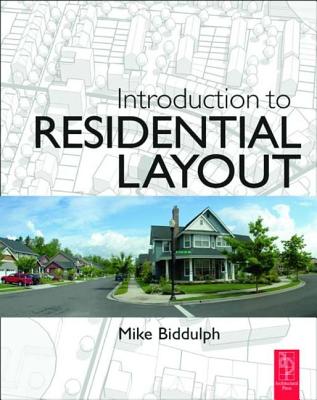 Introduction to Residential Layout - Biddulph, Mike