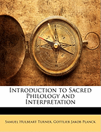 Introduction to Sacred Philology and Interpretation