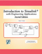 Introduction to Simulink: With Engineering Applications - Steven T. Karris